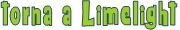 torna a Limelight